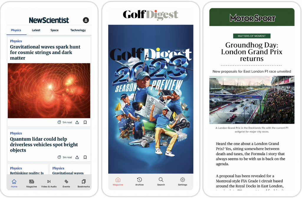 New Scientist, Golf Digest, Motorsport Magazine mobile apps