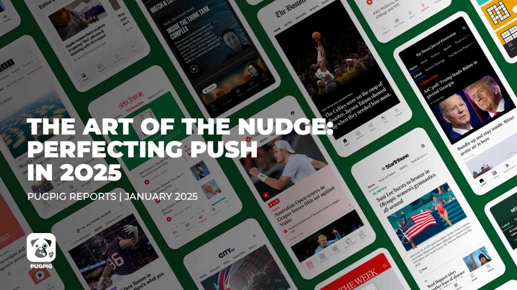 The art of the nudge: perfecting push in 2025